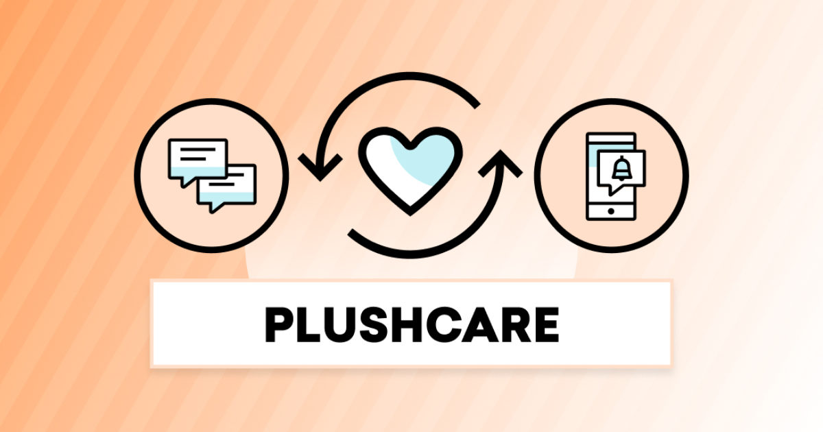 PlushCare’s CrossChannel Strategy Drives High Open Rate Braze